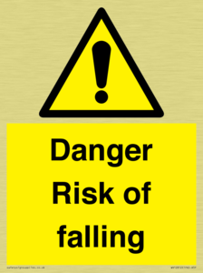 Danger Risk of falling